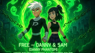 Free – Danny & Sam (Danny Phantom) | KPop Demon Hunters A.I. Concept Cover
