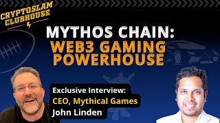 Mythos Chain Web3 Gaming Powerhouse - Exclusive Interview With Mythical Games Ceo John Linden