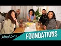 After Love | Foundations | S2 E6 | The Black Love Doc After Show