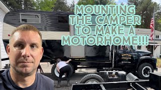 Vintage Camper on a Vintage Semi Episode 5: MOUNTING THE CAMPER BODY!