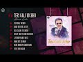 Teri Gali Vicho | Jukebox | Akram Rahi  | Japas Music Mp3 Song