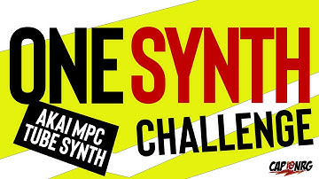 One Synth Challenge : With AKAI MPC Key 61 and Tube Synth