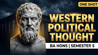 ONE SHOT Western Political Thought | BA Hons Sem 5 | CUET-PG