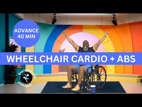 Advanced Wheelchair Cardio Fitness plus Abs Workout | 40 Min | Inclusive Adaptive Seated Exercise