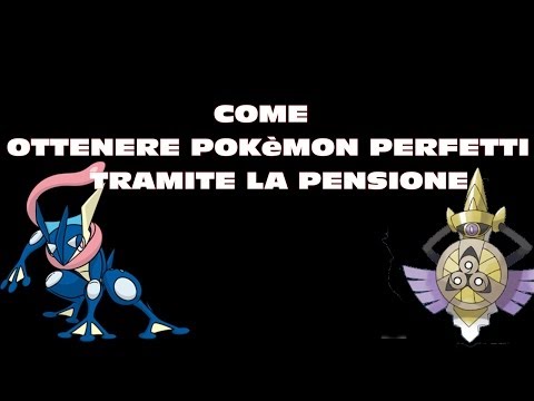 Come Ottenere Pokemon Perfetti -  Pokemon X/Y Guida all&rsquo; Accoppiamento