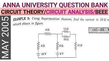 superposition theorem-circuits-anna university previous year question and answer