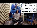 Sistema de reciclaje de aguas grises en casa | PARTE 1 | Sustentabilidad en Chile