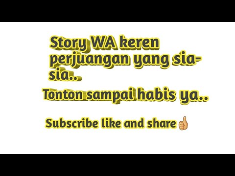  Kata  Perjuangan yang  sia  siang YouTube