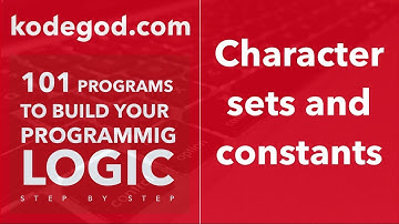 Module 1- Lesson 5 ► Character set and Constants [LEARN TO CODE]