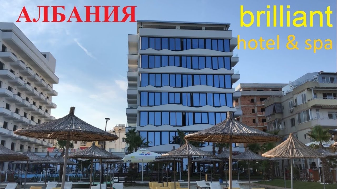 Обзор пляжа brilliant hotel & spa албания