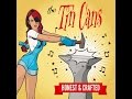 Tin Cans - Hold On a Minute