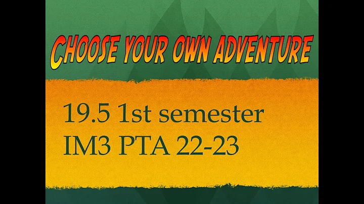 19.5 1st semester IM3 Quadratics PTA Choose your own quadratic adventure (22-23)