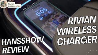 Massive Upgrade to the Rivian Wireless Phone Charging Pad - Hansshow Charger Review