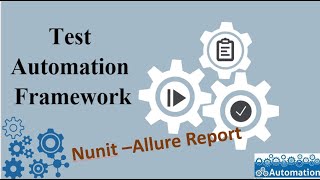 Nunit- How to Set Up/Configure Allure Reporting