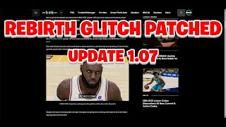 REBIRTH GLITCH PATCHED! PATCH NOTES 1.07 UPDATE NBA 2K22