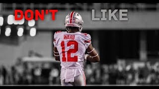 Denzel Ward Ohio State Career Mix  ||Don't Like||