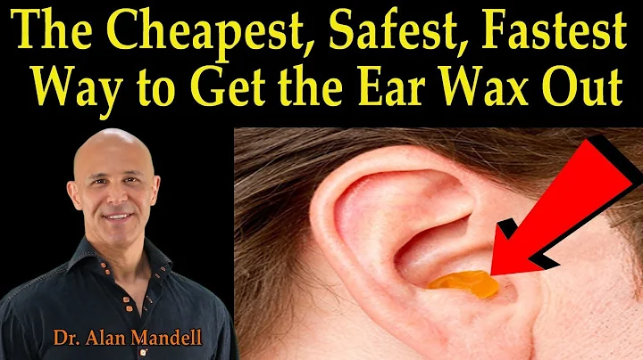 Cheapest, Safest, Fastest Way to Get the Ear Wax O...