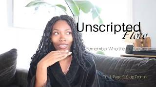 Unscripted Flow: Ch. 1, Page 2| It's Time to Remember Who the F* You Are!