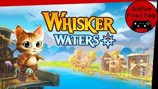 Whisker Waters - Eine Katze geht auf Fischfang | Indie-Freitag [Deutsch | German]