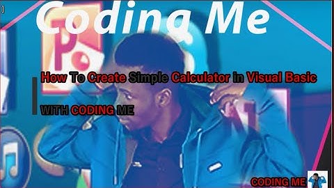 Visual Basic Net Tutorial 5   How To Create a Simple Calculator in Visual Basic