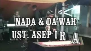 Nada & Dakwah Ust. Asep Irama