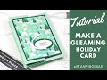 Diy make an gleaming holiday card