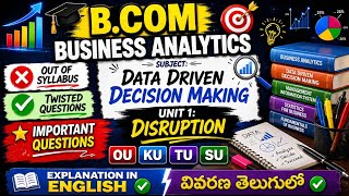 UNIT-1 DISRUPTION|IMPORTANT QUESTIONS|SEM 1|DATA DRIVEN DECISION MAKING|EASY EXPLANATION|