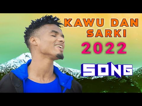 Sabuwar Kidan Kawu Dan Sarki 2022 Mai Kalar Wakar Zube Zallah Gaskiya Kidan Yabugu Sosai Mungode