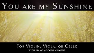 You Are My Sunshine Violin And Piano Also Violapiano And Cellopiano