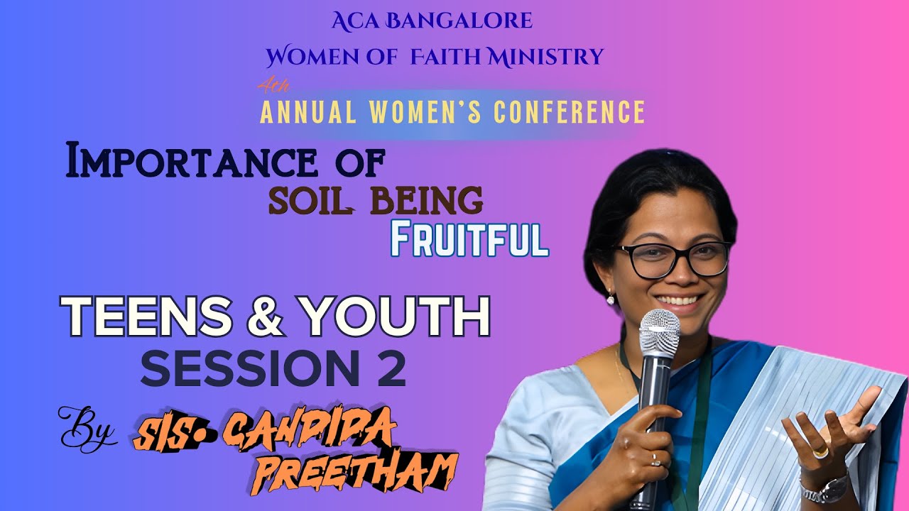 Teens & Youth | Session 2 | Sis.Candida Preetham