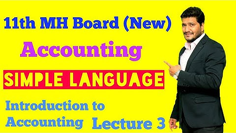 Chapter 1 Lecture - 3 Introduction to Accounting