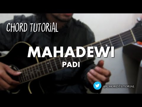 Mahadewi - Padi (CHORD)