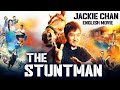Jackie Chan Is THE STUNTMAN - English Movie | New Superhit Action Thriller Full Movie In English HD