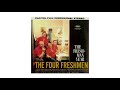 The Four Freshmen ~ Their Hearts Were Full of Spring (Stereo)