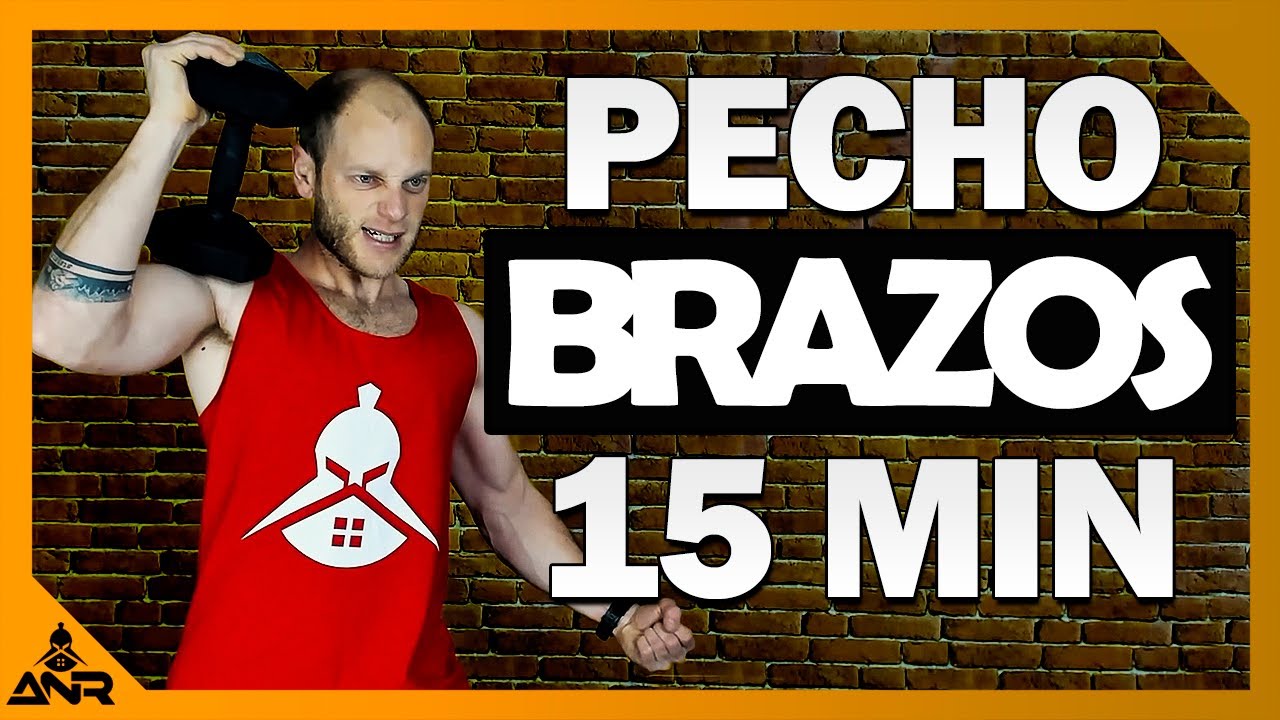 🔥 15 Minutos para Pectorales y Brazos | Entrenamiento con Pesas en Casa ...