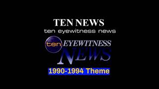Ten News/Ten Eyewitness News 1990-1994 Theme