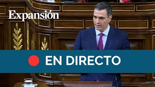 🔴 DIRECTO | Comparecencia de Pedro #sanchez en el #congreso