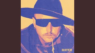 Hater - El Chacal & Los Alpes Floreados
