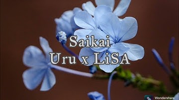 (Cover) Uru x LiSA - Saikai Indonesian Version