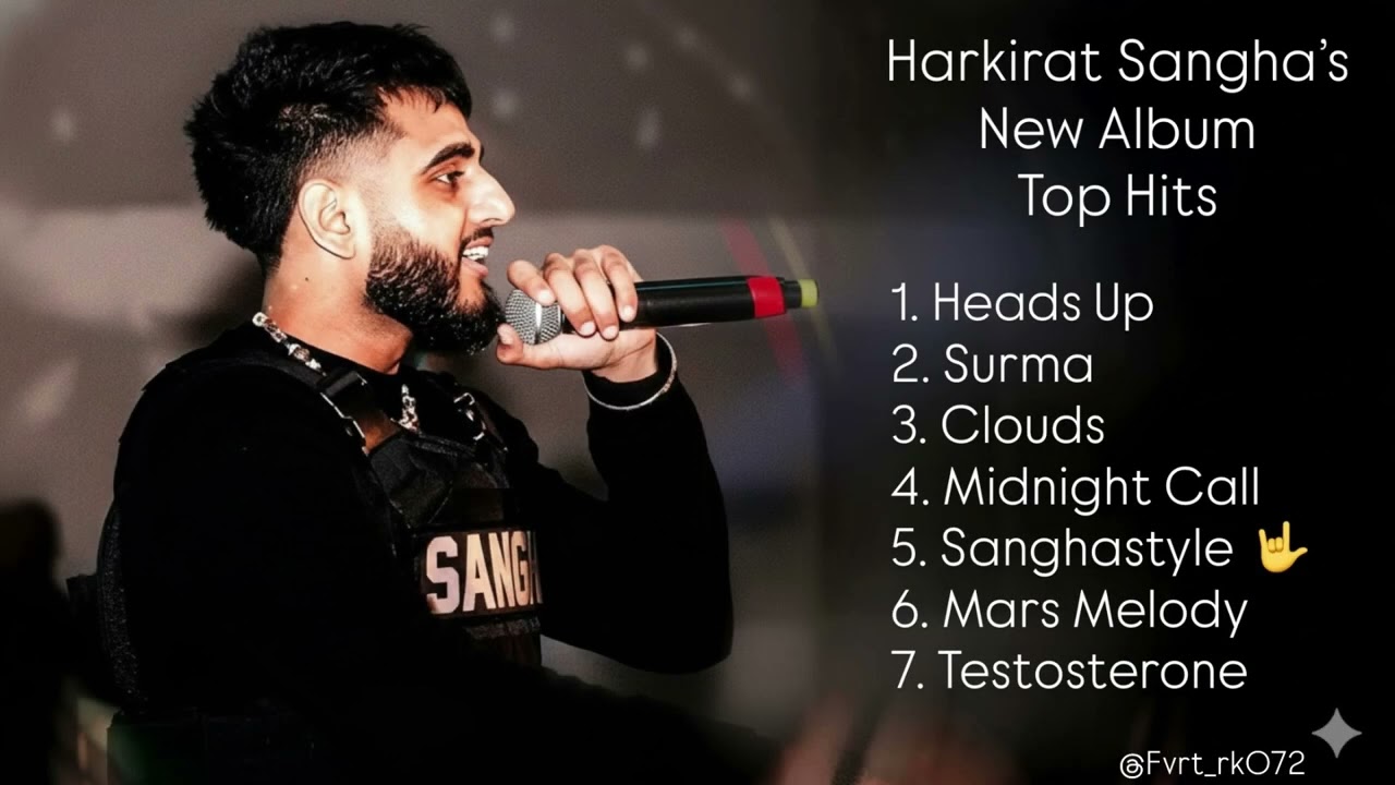 Harkirat Sangha – New Album (Official Jukebox Style) 🎧 | Surma, Heads Up, Mars Melody & More 🔥