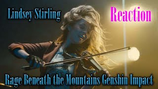 Lindsey Stirling - Rage Beneath the Mountains: Genshin Impact (Reaction)