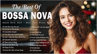 Relaxing Jazz Bossa Nova Playlist  Best Of Bossa Nova Covers 2024  Best Collection Bossa Nova jazz