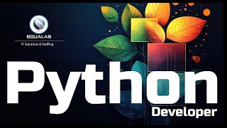 SQUALAS | Exclusive | Hiring | Python Developer
