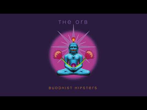 The Orb - Baraka (Official Audio)