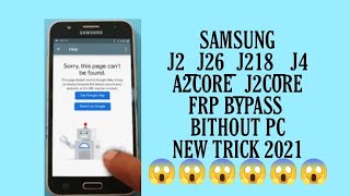 samsung j2 j26 j218 j2core A2 core J4  frp bypass youtube update without pc new trick 2021 j2_j26