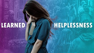 Understanding Learned Helplessness - A Victim
