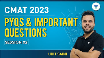 Last Lap to CMAT 2023 - Important Questions - Session 02 | Udit Saini #cmat2023