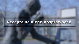 Recepta na niepełnosprawność