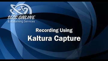 Kaltura Capture Tutorial Video 3 - Recording with Kaltura Capture (4:55)