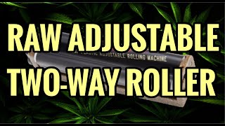 4K THE RAW ADJUSTABLE TWO WAY ROLLING MACHINE